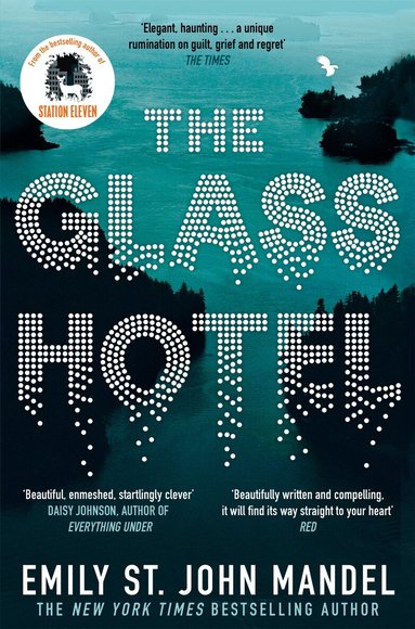 Emily St John Mandel - Glass Hotel, Häftad