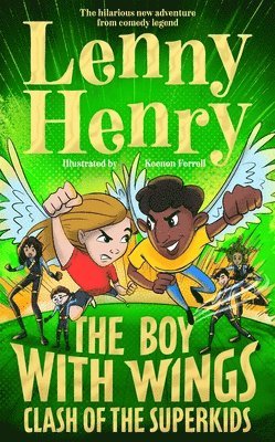 The Boy With Wings: Clash of the Superkids 1