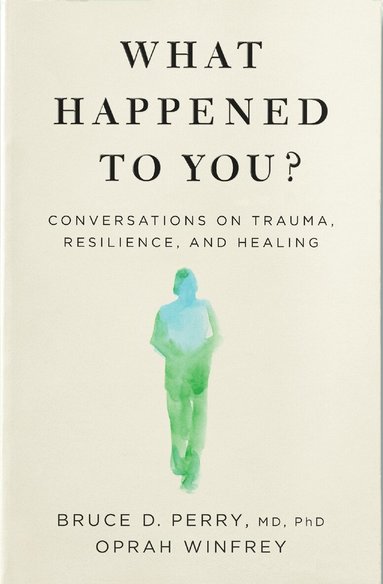 Oprah Winfrey - What Happened to You?, Häftad