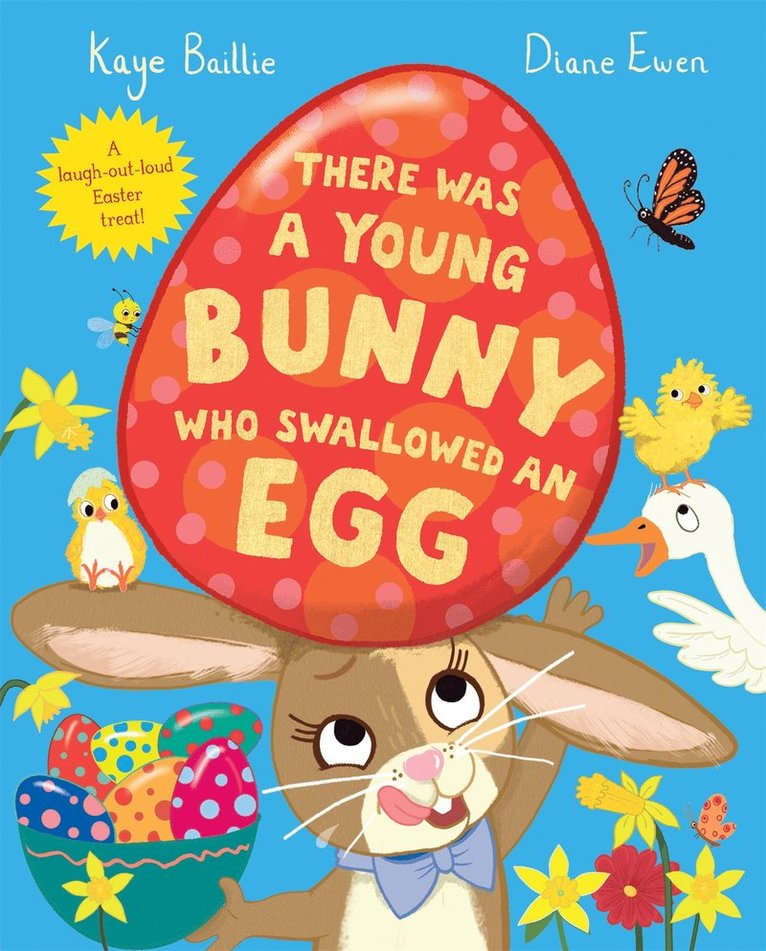 There Was a Young Bunny Who Swallowed an Egg 1