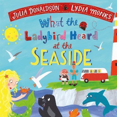 What the Ladybird Heard at the Seaside 1