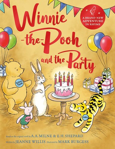 Jeanne Willis - Winnie-the-Pooh and the Party, Inbunden