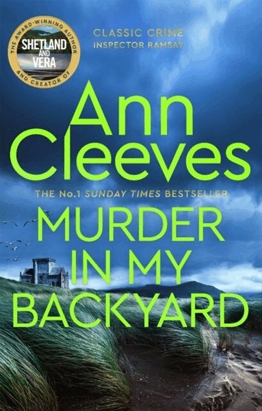 Ann Cleeves - Murder in My Backyard, Häftad