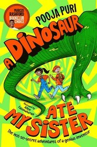 bokomslag A Dinosaur Ate My Sister