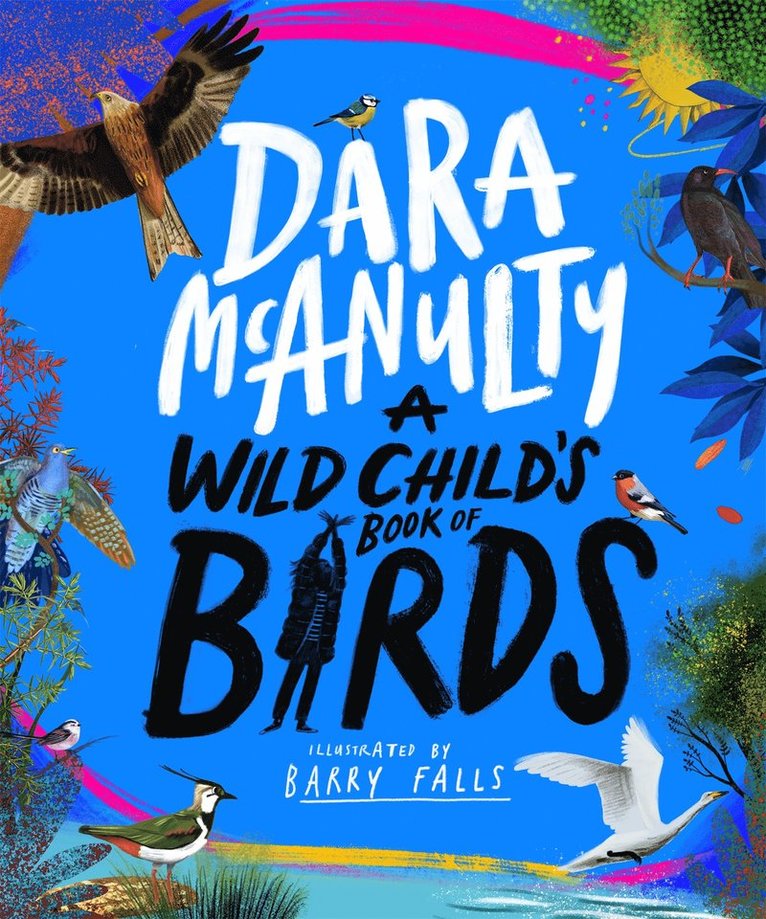 A Wild Child's Book of Birds 1