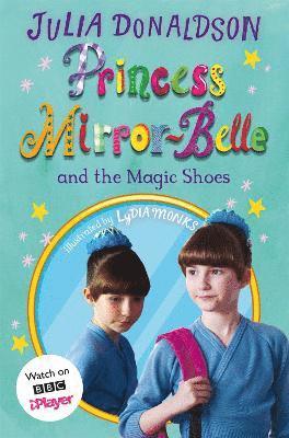 bokomslag Princess Mirror-Belle and the Magic Shoes