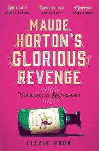 bokomslag Maude Horton's Glorious Revenge