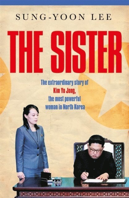 Sung-Yoon Lee - The Sister, Häftad