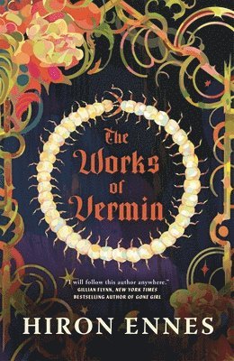 bokomslag The Works of Vermin
