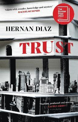Hernan Diaz - Trust, Inbunden