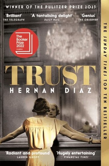 Hernan Diaz - Trust, Häftad