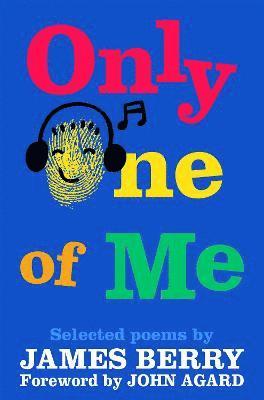James Berry - Only One of Me, Häftad