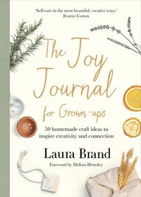 bokomslag The Joy Journal For Grown-ups