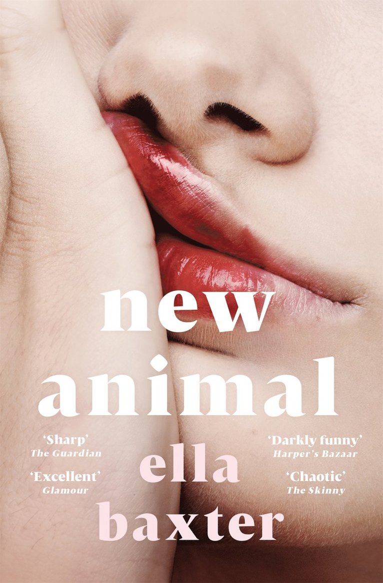 Ella Baxter - New Animal, Häftad