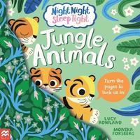 bokomslag Night Night Sleep Tight: Jungle Animals
