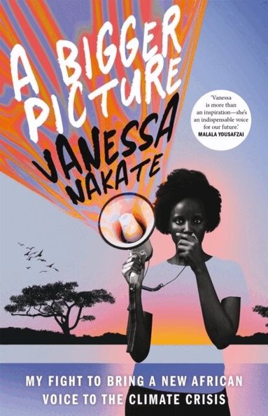 Vanessa Nakate - Bigger Picture, Häftad