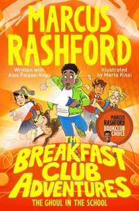 bokomslag The Breakfast Club Adventures: The Ghoul in the School