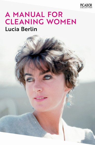 Lucia Berlin - Manual for Cleaning Women, Häftad