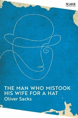 bokomslag The Man Who Mistook His Wife for a Hat