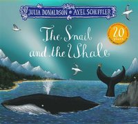bokomslag The Snail and the Whale 20th Anniversary Edition