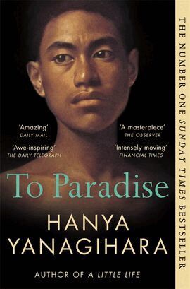 Hanya Yanagihara - To Paradise, Häftad