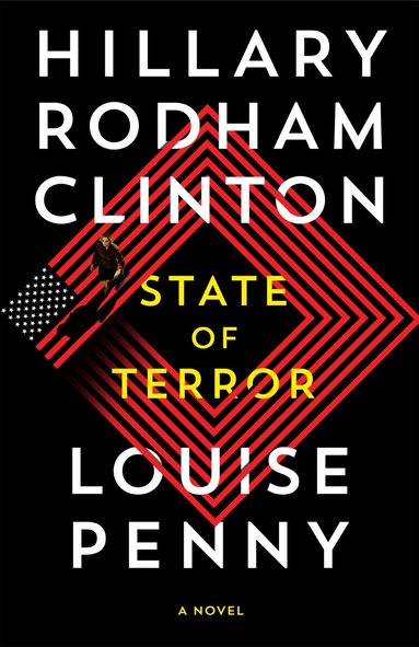 Hillary Rodham Clinton, Louise Penny - State of Terror, Häftad