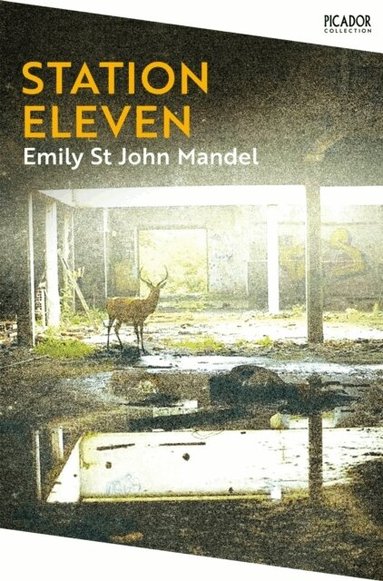 Emily St John Mandel - Station Eleven, Häftad