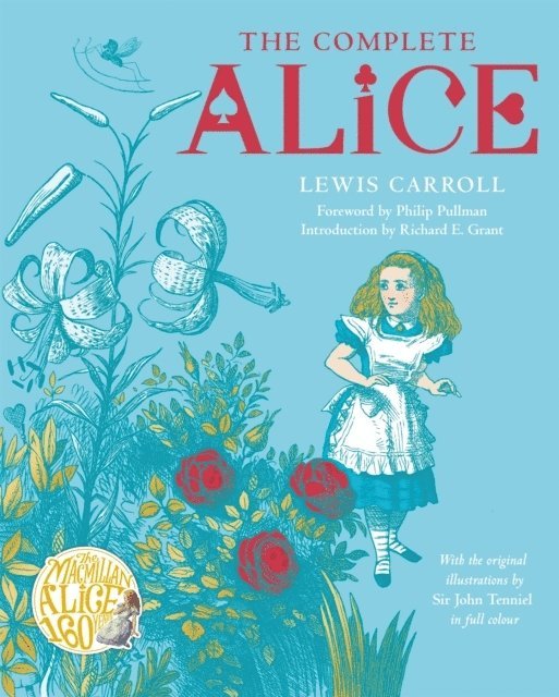 Lewis Carroll - Complete Alice, Inbunden