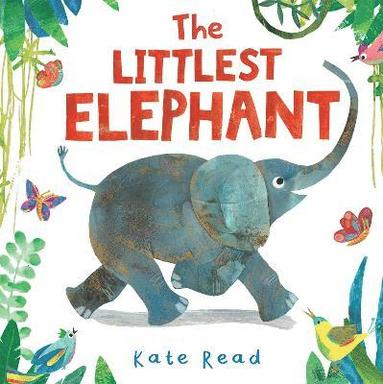 bokomslag The Littlest Elephant