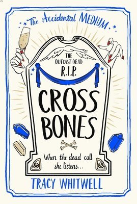 Tracy Whitwell - Cross Bones, Häftad