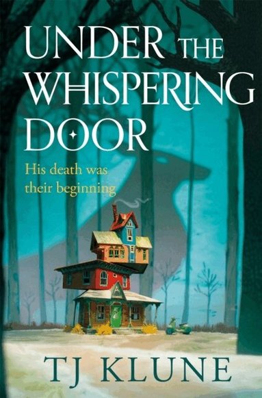 TJ Klune - Under the Whispering Door, Häftad
