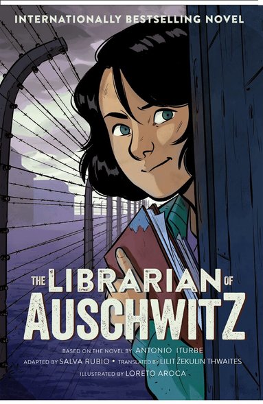 Antonio Iturbe - Librarian of Auschwitz: The Graphic Novel, Häftad