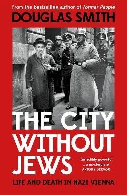 Douglas Smith - City Without Jews, Häftad