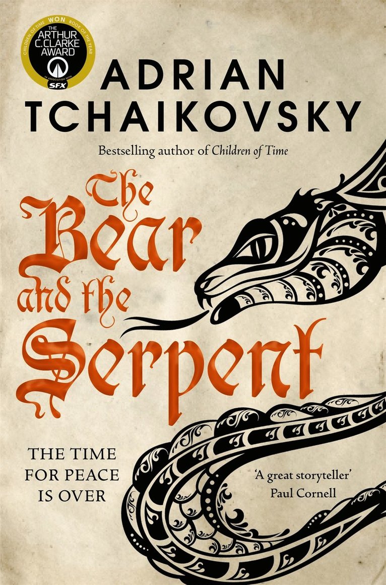 Adrian Tchaikovsky - Bear and the Serpent, Häftad