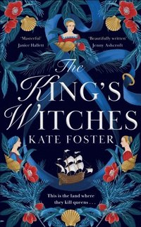 bokomslag The King's Witches