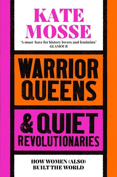 bokomslag Warrior Queens & Quiet Revolutionaries