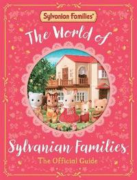 bokomslag The World of Sylvanian Families Official Guide