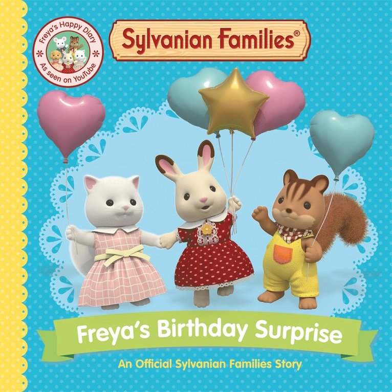 Macmillan Children's Books - Sylvanian Families: Freya's Birthday Surprise, Häftad