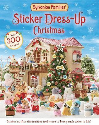 Sylvanian Families: Sticker Dress-Up Christmas Book 1