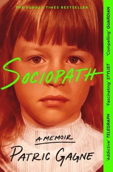 Patric Gagne - Sociopath, Häftad