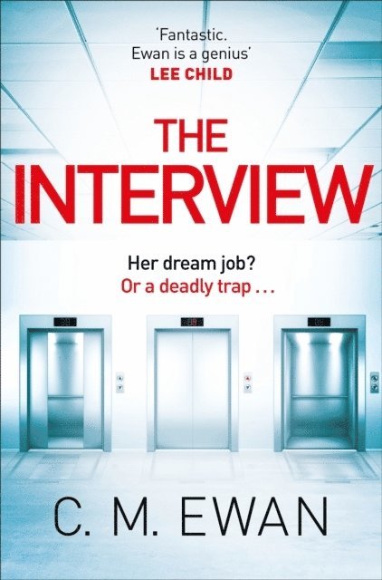 C. M. Ewan - Ewan, C: The Interview, Häftad
