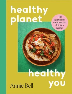 bokomslag Healthier Planet, Healthier You