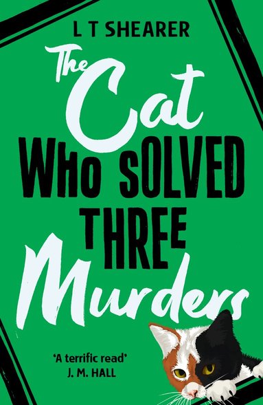 L T Shearer - Cat Who Solved Three Murders, Inbunden