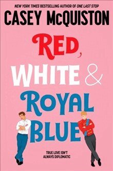 Casey McQuiston - Red, White & Royal Blue, Häftad