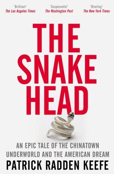 Patrick Radden Keefe - Snakehead, Häftad
