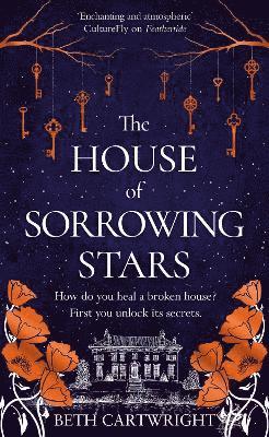 Beth Cartwright - The House of Sorrowing Stars, Inbunden
