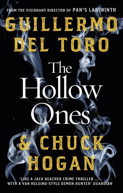 Guillermo del Toro, Chuck Hogan - Hollow Ones, Häftad