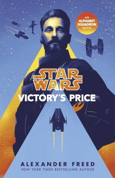 Alexander Freed - Star Wars: Victory’s Price, Häftad