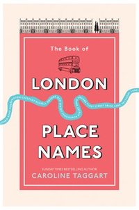 bokomslag Book of London Place Names