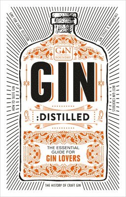 Gin: Distilled 1